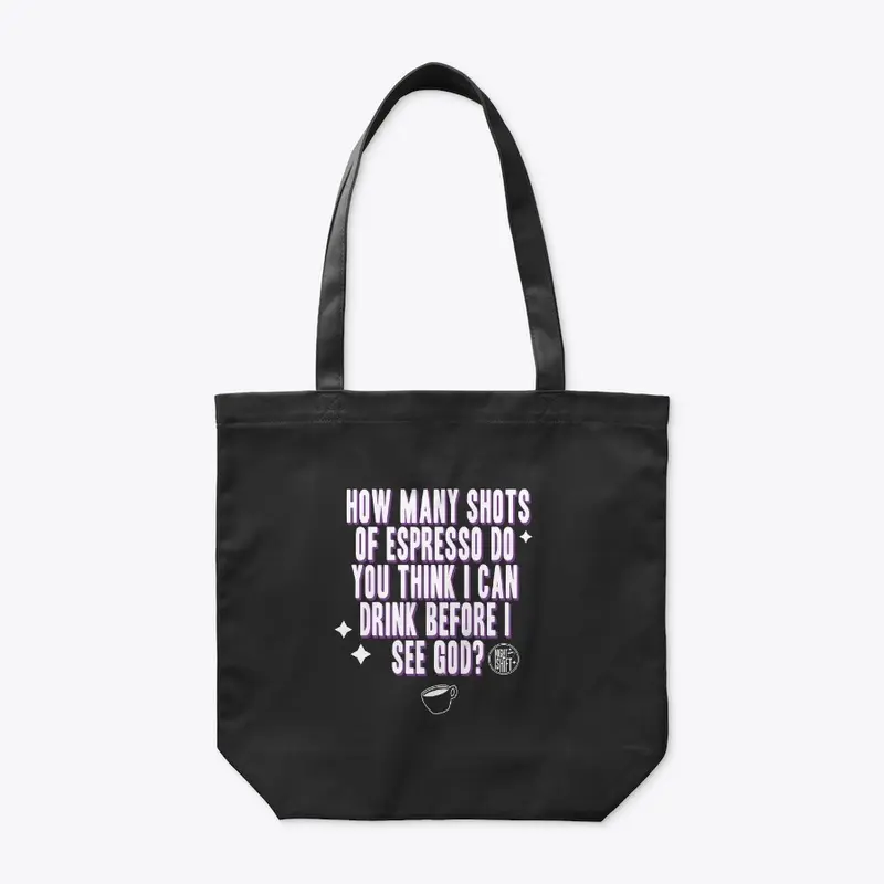 Holy Espresso Tote Bag